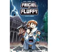 Frigiel et Fluffy 06: Le Manoir d'Herobrine