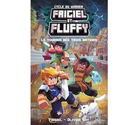 Frigiel et Fluffy - Cycle du Warden - Tome 1 Le Tournoi des trois nations (1)