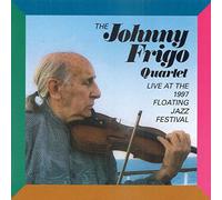 Frigo, Johnny - Live At The 1997 Floating Jazz Festival