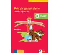 Frisch gestrichen: Buch mit Audio-CD A2 (Frisch gestrichen: Lektüre für Jügendliche)