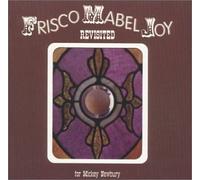 Frisco Mabel Joy Revisited: a Tribute to Mickey Newbury by Mickey Newbury (2000-10-10)
