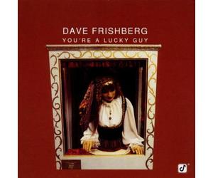 Frishberg, Dave - You're a Lucky Guy