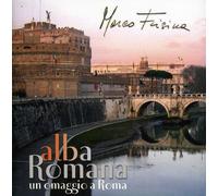 Frisina Marco - Alba Romana - Un Omaggio a Roma
