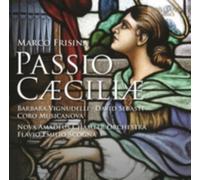 FRISINA/VIGNUDELLI/CORO MUSICANOVA/SCOGNA: PASSIO CAECILIAE - CD