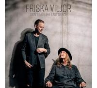 Viljor, Friska - Don'T Save the Last Dance [VINYL]