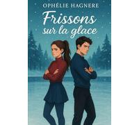 frissons sur la glace