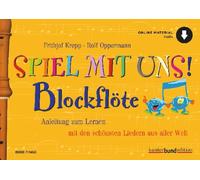 Frithjof Krepp Spiel mit uns Blockflöte: Anleitung zum Lernen mit d (Hardback)