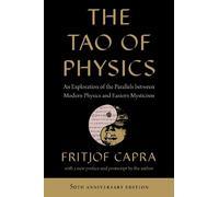 Fritjof Capra The Tao of Physics (Paperback)