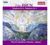 Fritz Brun - Symphonies Nos. 6 & 7