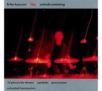 Fritz Hauser - Flip: 12 Pieces for Drums, Cymbals and Percussion [Aus. Imp]