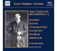 Fritz Kreisler - Complete Kreisler 6