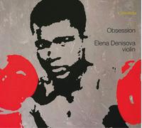 Fritz Kreisler Elena Denisova: Obsession (CD) Album (US IMPORT)