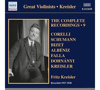 Fritz Kreisler - Fritz Kreisler - The Complete Recordings, Vol. 9