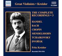 Fritz Kreisler - Kreisler Recordings 3