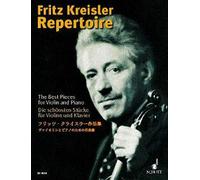 Fritz Kreisler Repertoire: Les plus belles pièces. Vol. 1. violin and piano.