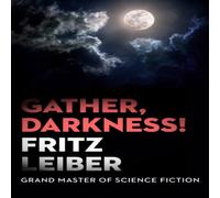 Fritz Leiber Gather, Darkness Paperback Book Fritz Leiber Multicolor