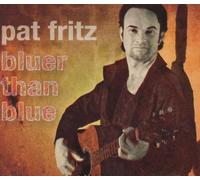 Fritz,Pat - Bluer Than Blue