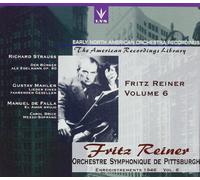 Fritz Reiner, Vol. 6