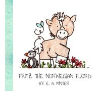 Fritz the Norwegian Fjord (Stableton Adventures Baby)
