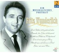 Fritz Wunderlich - A Musical Portrait
