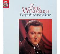 Fritz Wunderlich - Der GroÃŸe Deutsche Tenor