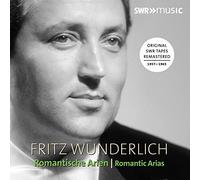 Fritz Wunderlich - FRITZ WUNDERLICH:ARIAS FORM THE 19TH CENTURY