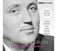 Fritz Wunderlich - Fritz Wunderlich Sings Operetta Arias