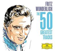 Fritz Wunderlich - Fritz Wunderlich - The 50 Greatest Tracks