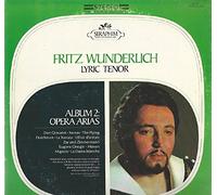 Fritz Wunderlich: Lyric Tenor Album 2 Opera Arias LP VG++/NM USA Seraphim