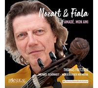 FRITZSCH/SCHONHEIT - Mozart & Fiala: Amade. Mon Ami