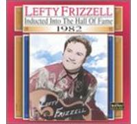 Frizzell, Lefty - 1982-Country Music Hall of Fam [CASSETTE]