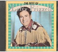 Frizzell Lefty - Lefty Frizzell Best of