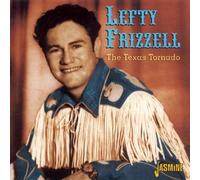 FRIZZELL LEFTY - TEXAS TORNADO THE - CD - P2222z