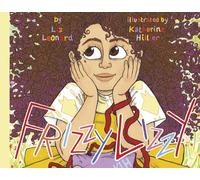 Frizzy Lizzy: Volume 1 (The Frizzy Lizzy)