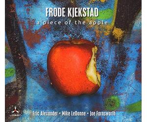 Frode Kjekstad - A Piece Of The Apple