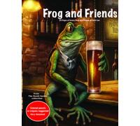 Frog and Friends in The Bar