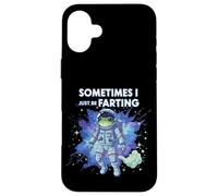 Frog Astronaut Sometimes I Just Be Farting Funny Space Meme Case for iPhone 16 Plus