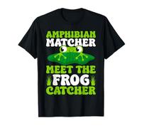 Frog Catcher Amphibian Matcher Meet The Frog T-Shirt