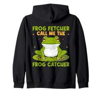 Frog Catcher Frog Fetcher Call Me Frog Zip Hoodie