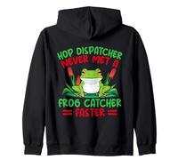 Frog Catcher Hop Dispatcher Never Met A Catcher Faster Frog Zip Hoodie