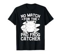 Frog Catcher No Match for The Frog T-Shirt
