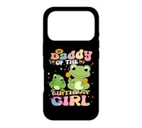 Frog Daddy of the Birthday Girl Case for iPhone 17 Pro