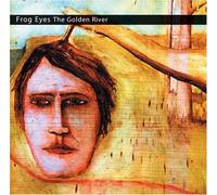 Frog Eyes - The Golden River