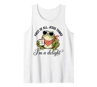 Frog First of All Jesus Thinks I'm A Delight Tank Top