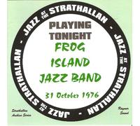 Frog Island Jazz Band - Live at the Strathallan Jazz..
