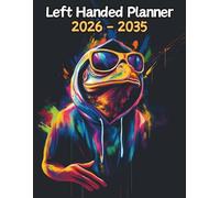 Frog Left Handed Planner: 10 Year Monthly | Large 120 Month Calendar | Gift For People Who Love Wetland Animals, Amphibian Lovers | Ideal for ... and Busy Individuals | 8.5 x 11 Inches | v1