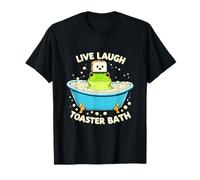 Frog Live Laugh Toaster Bath T-Shirt