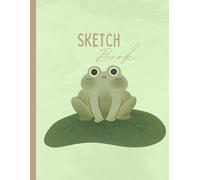 Frog Sketch Book for Kids: 100-Page Blank Notebook for Drawing, Writing, Sketching, or Doodling - Ideal Gift for Budding Artists - 8.5x11 Matte Cover with Frog Sitting on Lily Pad Design