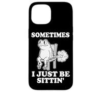 Frog - Sometimes I Just Be Sittin Case for iPhone 15