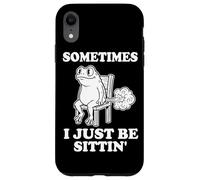 Frog - Sometimes I Just Be Sittin Case for iPhone XR